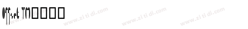 Offset TM字体转换